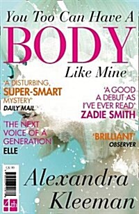 You Too Can Have a Body Like Mine (Paperback)