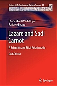 Lazare and Sadi Carnot: A Scientific and Filial Relationship (Paperback, 2, Softcover Repri)