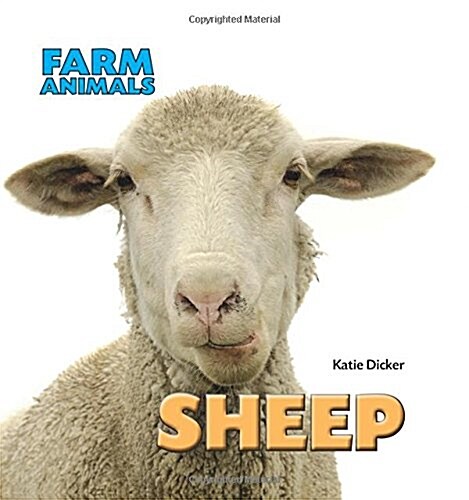 Farm Animals: Sheep (Hardcover, Illustrated ed)