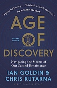 Age of Discovery : Navigating the Storms of Our Second Renaissance (Revised Edition) (Paperback)