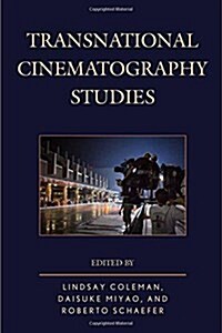 Transnational Cinematography Studies (Hardcover)