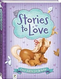 Storytime Collection : Stories to Love (Bp S3) (Paperback)