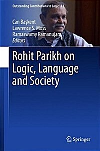 Rohit Parikh on Logic, Language and Society (Hardcover)