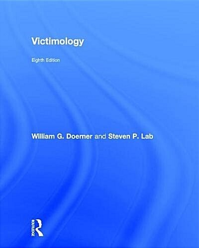 Victimology (Hardcover, 8 New edition)