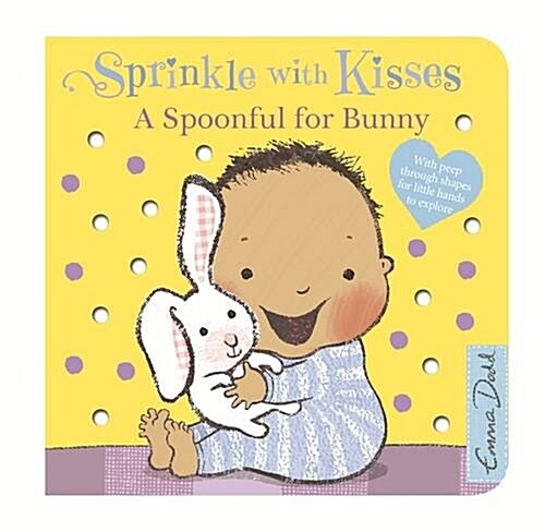 Sprinkle With Kisses: Spoonful for Bunny Board Book (Board Book)