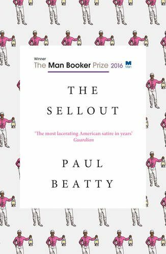 [중고] The Sellout : Winner of the Man Booker Prize 2016 (Paperback)