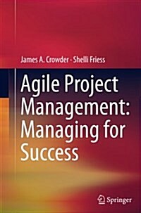 Agile Project Management: Managing for Success (Paperback)