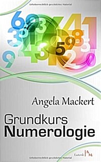 GRUNDKURS NUMEROLOGIE (Paperback)