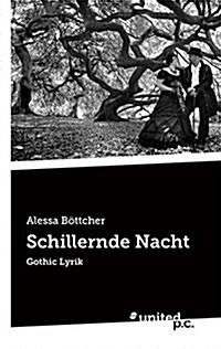 SCHILLERNDE NACHT (Paperback)