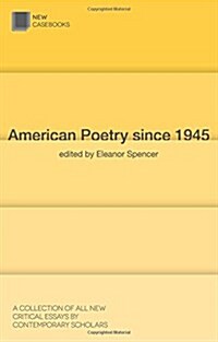 American Poetry Since 1945 (Paperback)