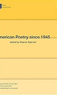American Poetry Since 1945 (Hardcover)