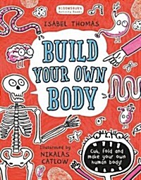 Build Your Own Body (Paperback)