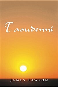 TAOUDENNI: A SCREENPLAY (Paperback)