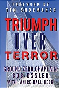 TRIUMPH OVER TERROR (Paperback)