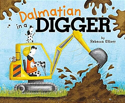 Dalmatian in a Digger (Hardcover)