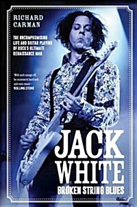 Jack White : Broken String Blues (Paperback)