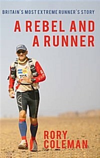 A Rebel and a Runner (Paperback)