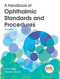 A Handbook of Ophthalmic Standards and Procedures (Paperback, 2 Revised edition)