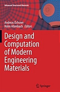 Design and Computation of Modern Engineering Materials (Paperback)