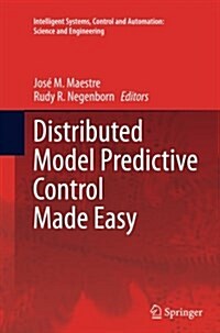 Distributed Model Predictive Control Made Easy (Paperback)