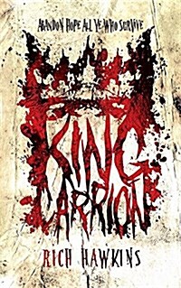 KING CARRION (Paperback)