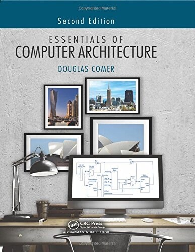 Essentials of Computer Architecture (Hardcover, 2 ed)