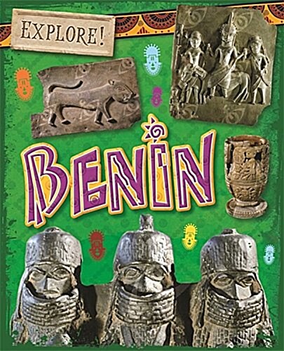 Explore!: Benin (Hardcover)