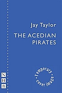 The Acedian Pirates (Paperback)