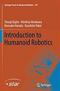 Introduction to Humanoid Robotics (Paperback)