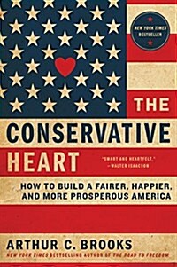 The Conservative Heart (Paperback)