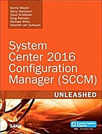 System Center Configuration Manager Current Branch Unleashed (Paperback)
