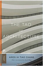 The Tao of Architecture (Paperback)