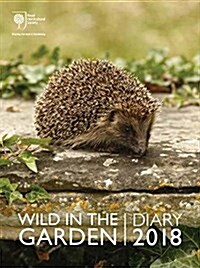 Royal Horticultural Society Wild in the Garden Diary 2018 (Diary)