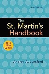 The St. Martins Handbook with 2016 MLA Update (Hardcover, 8)