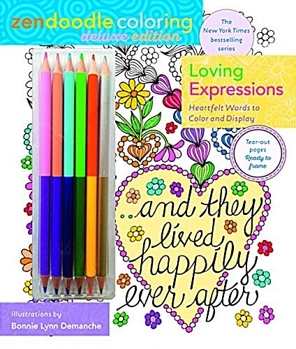 Zendoodle Coloring: Loving Expressions: Deluxe Edition with Pencils (Paperback)