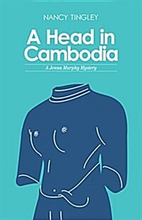 A Head in Cambodia (Hardcover)