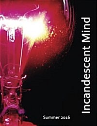 Incandescent Mind (Paperback)