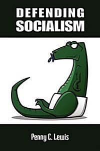Defending Socialism (Paperback)
