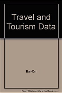 Travel and Tourism Data (Hardcover)