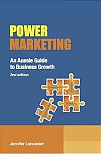 Power Marketing: An Aussie Guide to Business Growth (Paperback, Revised and Upd)