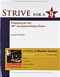 Strive for a 5: Preparing for the Ap(r) European History Exam (Paperback, 12)