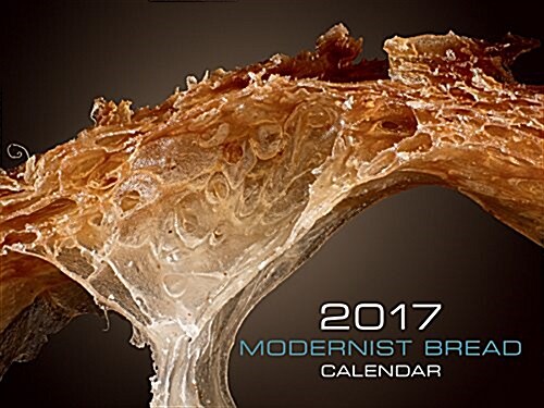 Modernist Bread 2017 Wall Calendar (Wall)