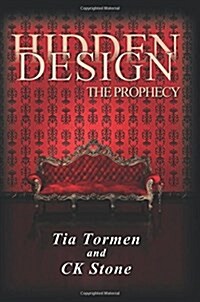 Hidden Design: The Prophecy (Paperback)