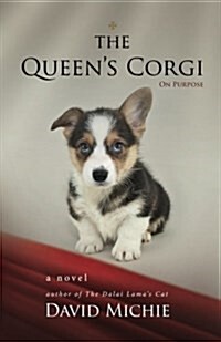 The Queens Corgi: On Purpose (Paperback)