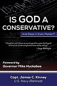 Is God a Conservative and Does It Even Matter (Paperback, Softcover)