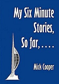 My Six Minute Stories (Paperback)