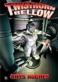 Twisthorn Bellow (Paperback)