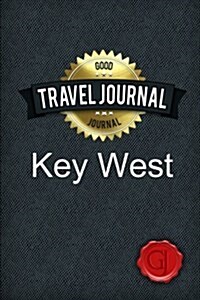 Travel Journal Key West (Paperback)