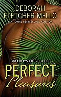 Perfect Pleasures (Hardcover)