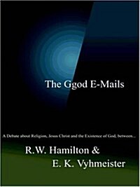 The Ggod E-Mails (Paperback)